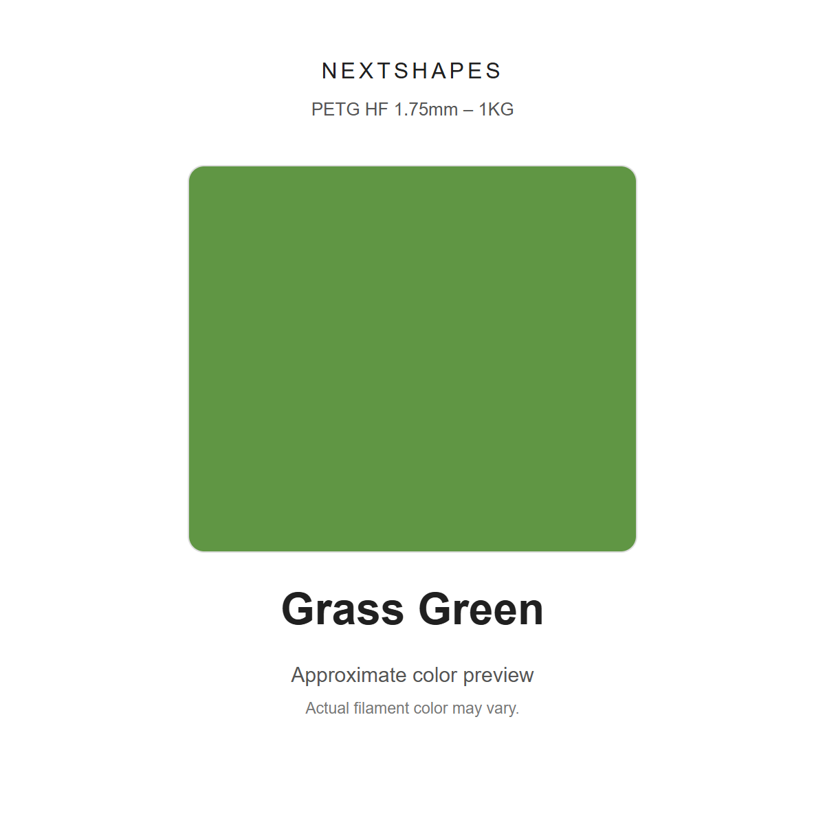 NextShapes Grass Green — approximate color preview; actual filament color may vary